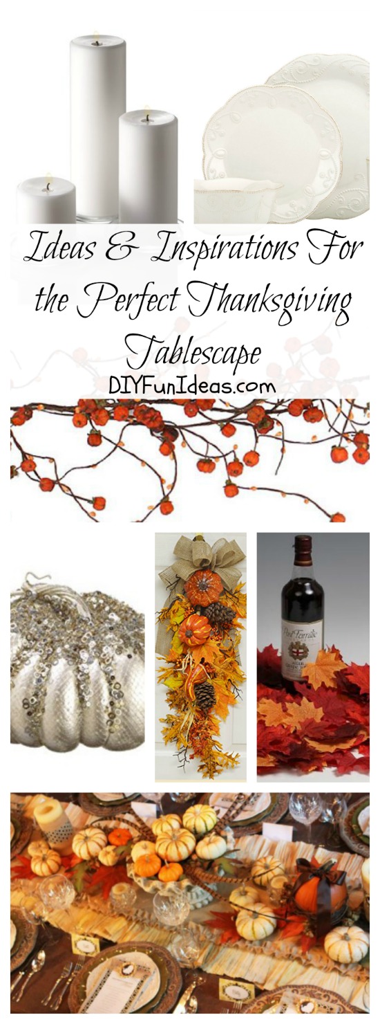 Ideas & Inspirations For The Perfect Thanksgiving Tablescape