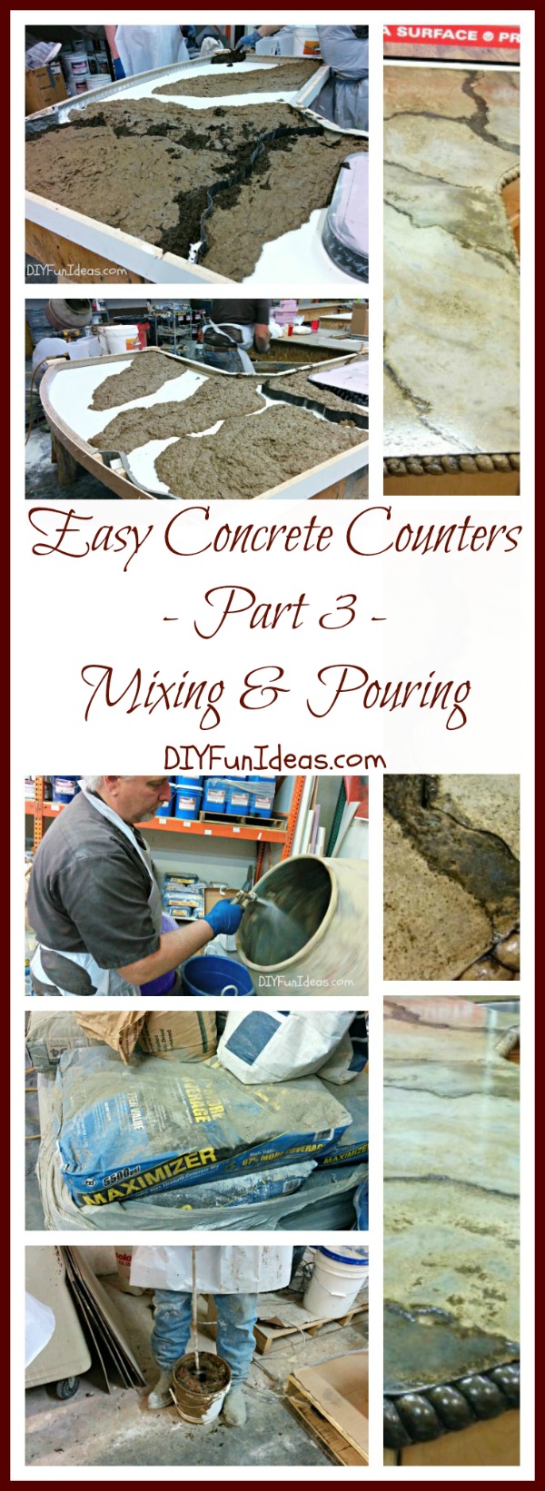 EASY TUTORIAL TO CREATE AMAZING DIY CONCRETE COUNTERTOPS - Part 3: Mixing & Pouring